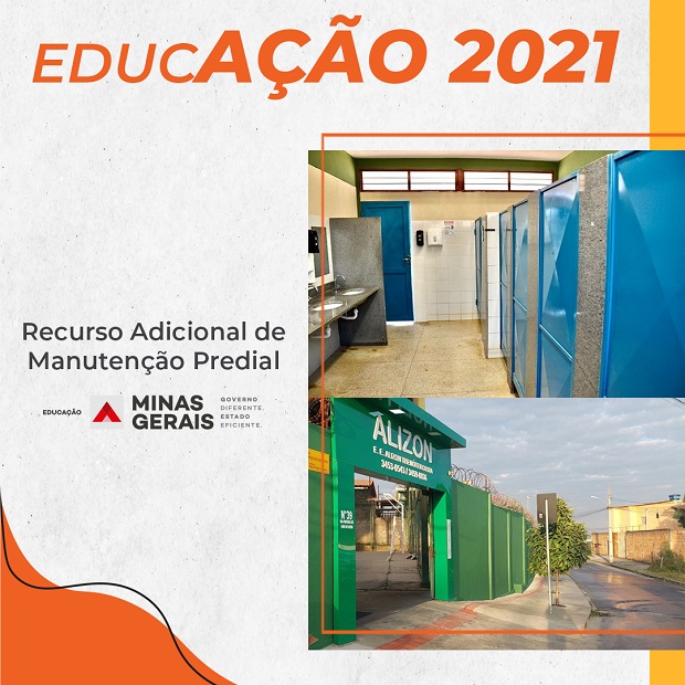 Balanço 2021: verba adicional para manutenção dá mais autoestima às escolas da rede estadual de Minas