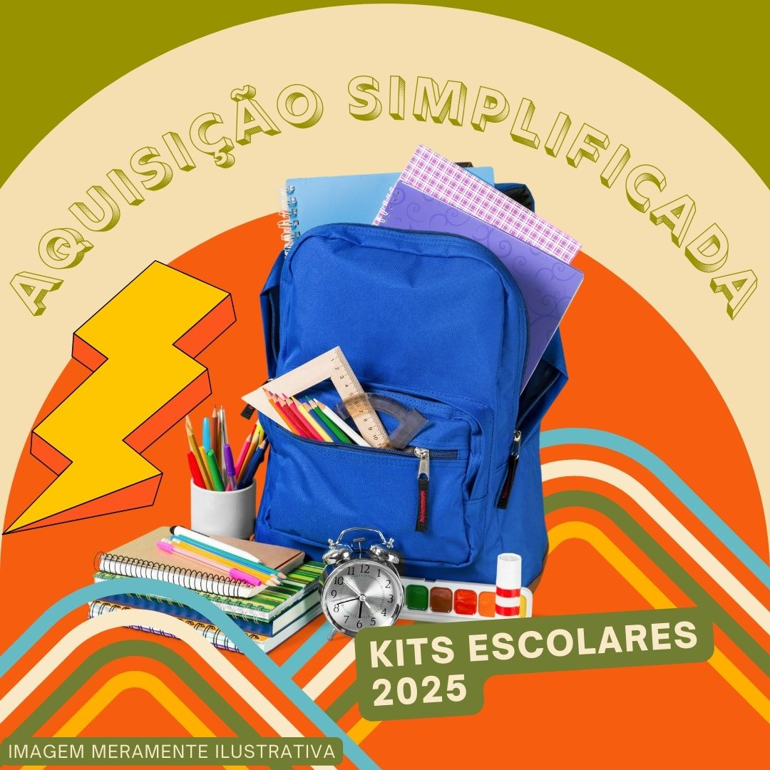 KIT ESCOLAR 2025 – AQUISIÇÃO SIMPLIFICADA