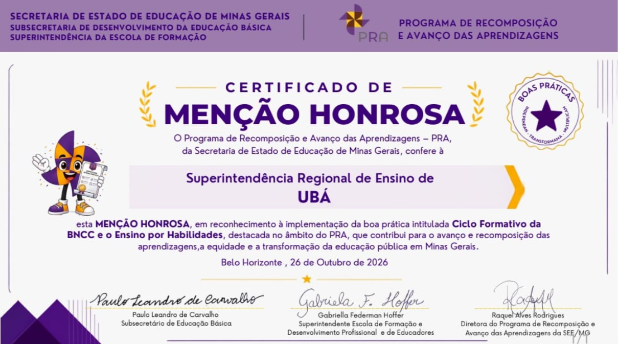 SRE Ubá recebe Menção Honrosa por boa prática desenvolvida no âmbito do PRA